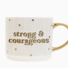 Strong and Courageous Gold Tile Coffee Mug