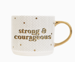 Strong and Courageous Gold Tile Coffee Mug